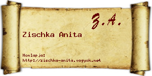 Zischka Anita névjegykártya